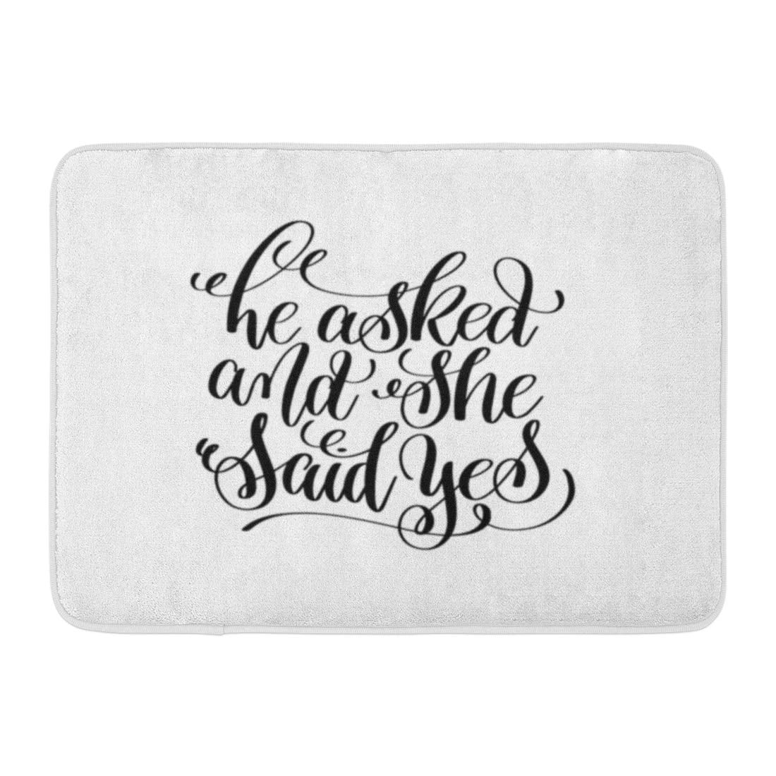 GODPOK He Asked She Said Yes Black White Hand Lettering Script to