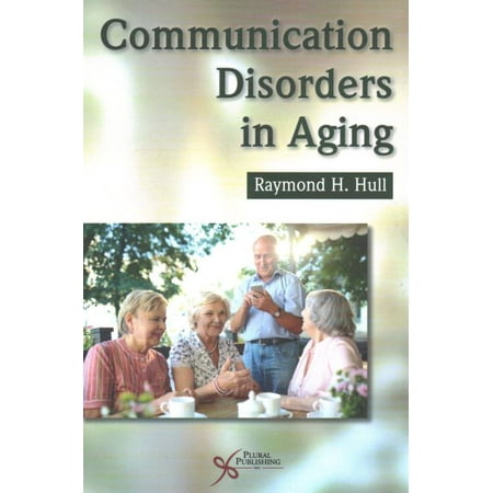 UPC: 9781635500011 | Communication Disorders in Aging