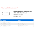 thumbnail image 2 of Oil Pan Gasket Set - Compatible with 1996 - 2005 Chevy Astro 1997 1998 1999 2000 2001 2002 2003 2004, 2 of 2