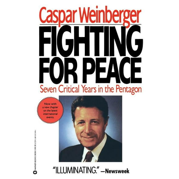 Fighting for Peace: 7 Critical Years in the Pentagon, (Paperback)