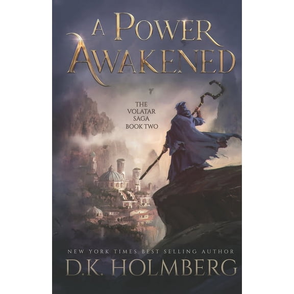 The Volatar Saga A Power Awakened, Book 2, (Paperback)
