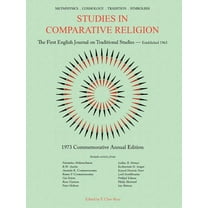 Studies in Comparative Religion : Commemorative Annual Edition - 1973 (Paperback)
