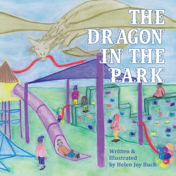 The Dragon in the Park, (Paperback)