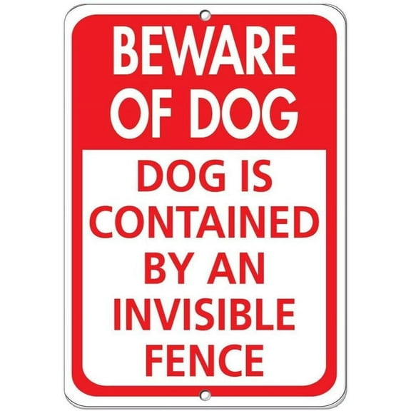 Beware of Dog Dog is Contained by an Invisible Fence Metal Aluminum Sign for Outdoor & Indoor Aluminum Decorative Signs 8" X 12"