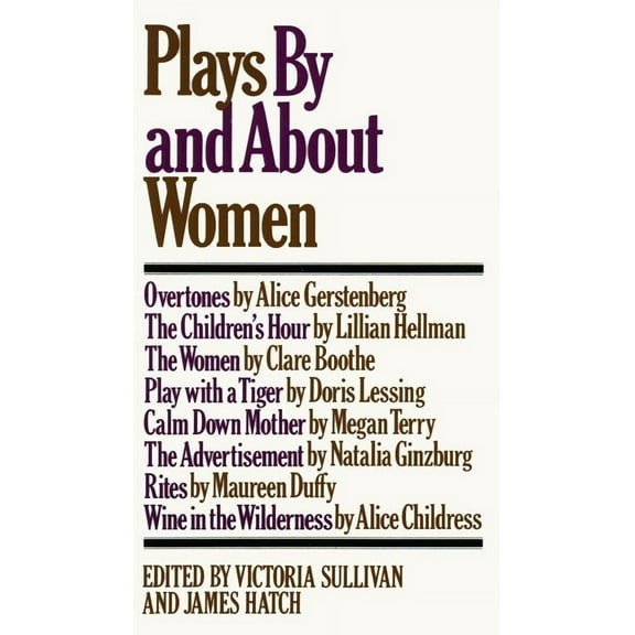Plays by and about Women (Paperback)