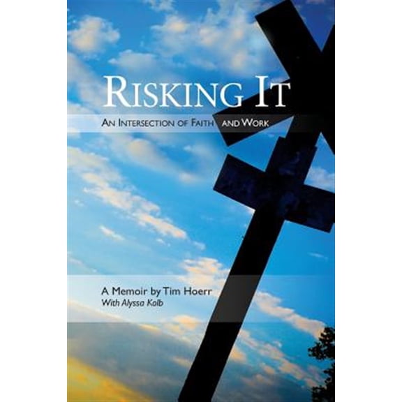 Pre-Owned Risking It : An Intersection of Faith & Work (Paperback)