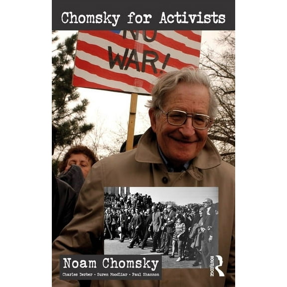 Universalizing Resistance Chomsky for Activists, (Paperback)