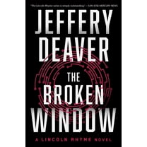 Lincoln Rhyme Novel The Broken Window, Book 8, (Paperback)