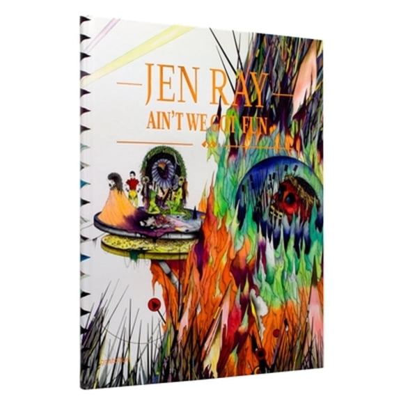 Pre-Owned Ain't We Got Fun (Hardcover) by Jen Ray