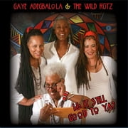 Gaye Adegbalola & Wild Rutz - Hot Toddy Music - Blues - CD