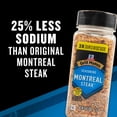 thumbnail image 3 of McCormick Grill Mates 25% Less Sodium Montreal Steak Seasoning, 10.0 oz Bottle, 3 of 21