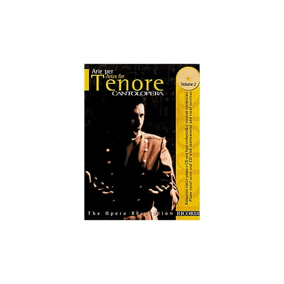 Cantolopera: Arias for Tenor - Volume 2: Cantolopera Collection