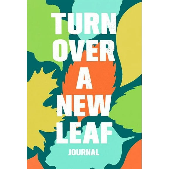 Turn Over a New Leaf Journal (Diary)