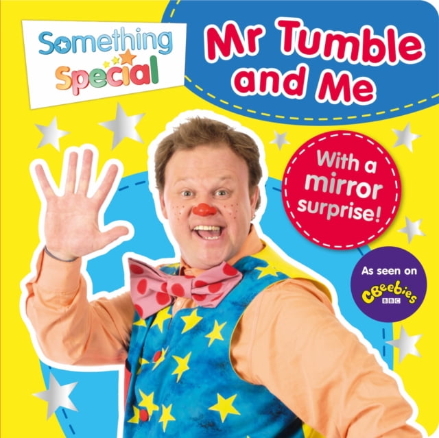 Mr Tumble and Me Mirror Book (Something Special) (Board book) Walmart