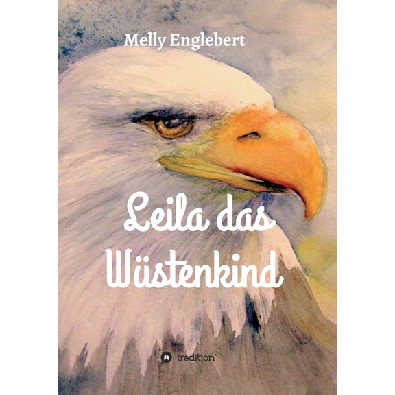 Leila das Wüstenkind, (Paperback)