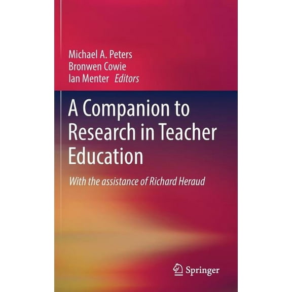 A Companion to Research in Teacher Education, (Hardcover)