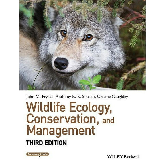 Wildlife Ecology, Conservation, and Management, (Hardcover)