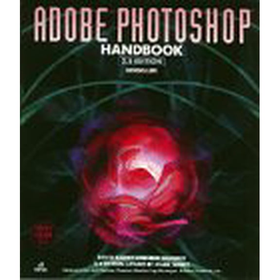 Pre-Owned Adobe Photoshop Handbook 2.5 2nd Ed: Covers Version 2.5 (Paperback) 0679791280 9780679791287