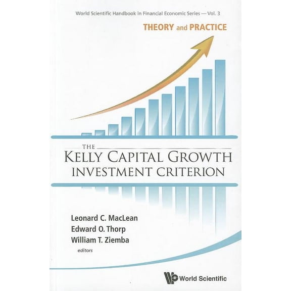 World Scientific Handbook in Financial E Kelly Capital Growth Invest Criter..(V3), Book 3, (Paperback)