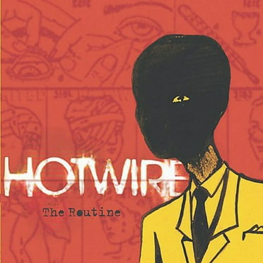 Hotwire - The Routine - Music & Performance - CD