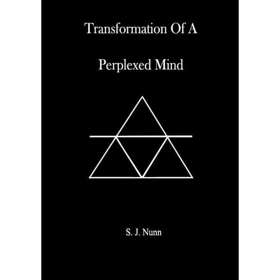 Transformation Of A Perplexed Mind, (Paperback)