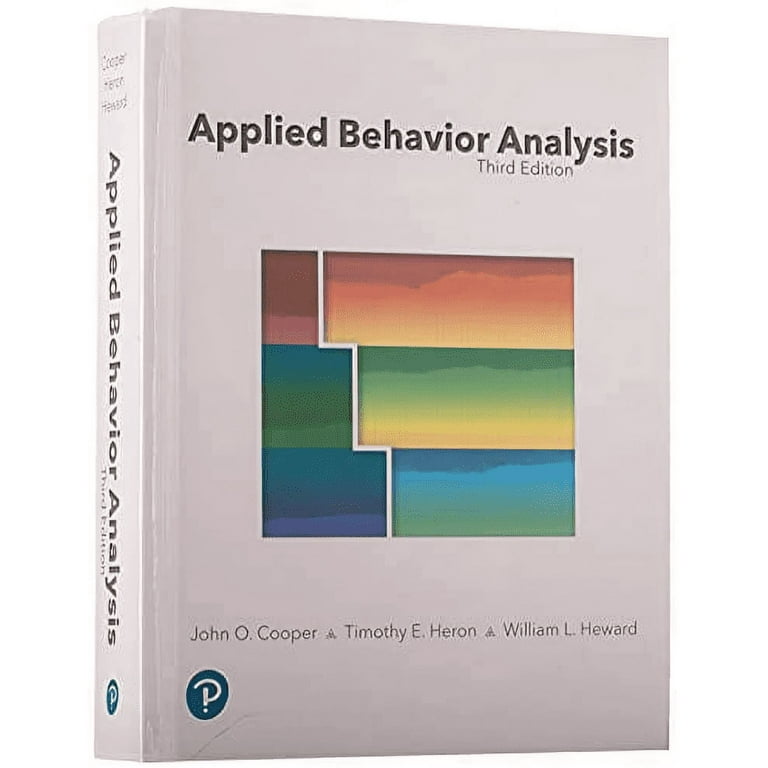 John Cooper, Applied Behavior Analysis, Third Edition
