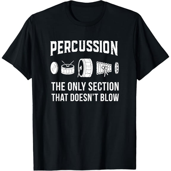Marching Band Shirt for Drummers in Percussion Section T-Shirt