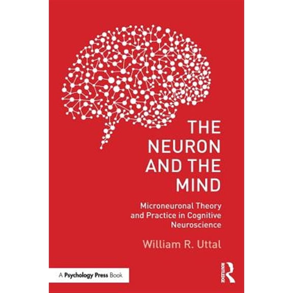 Pre-Owned The Neuron and the Mind, (Paperback)
