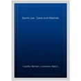 PreOwned Sports Law Cases and Materials