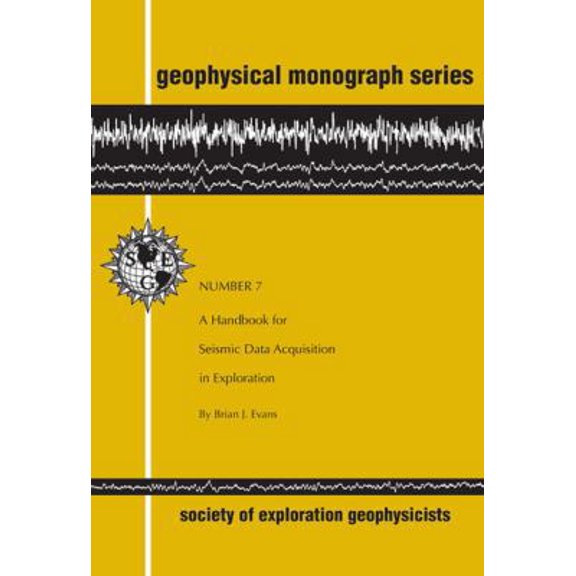 Pre-Owned A Handbook for Seismic Data Acquisition in Exploration number 7 (Paperback) 1560800410 9781560800415