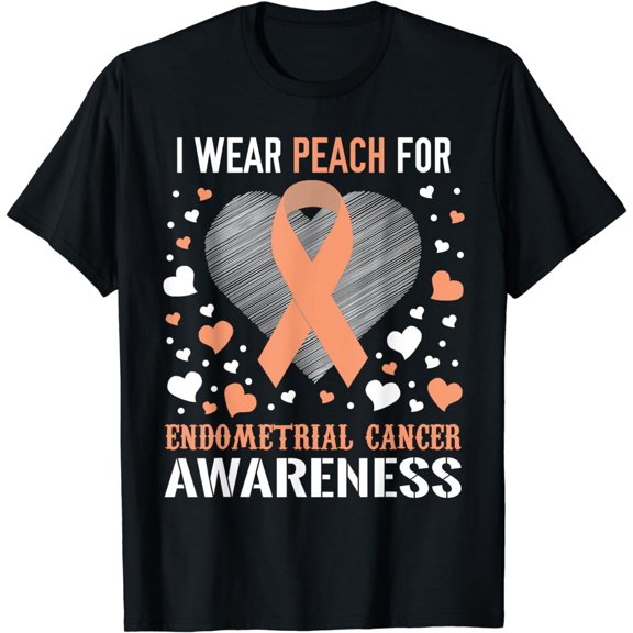 I Wear Peach For Endometrial Cancer Awareness Support Ribbon T-Shirt