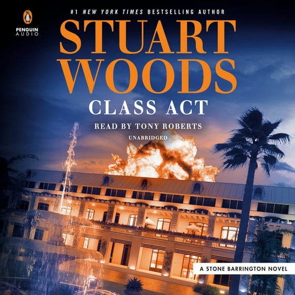 A Stone Barrington Novel: Class Act (Series #58) (CD-Audio)
