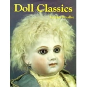 Doll Classics [Hardcover - Used]