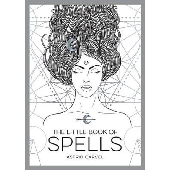 Pre-Owned The Little Book of Spells: A Beginner's Guide to White Witchcraft (Paperback) 1786857995 9781786857996
