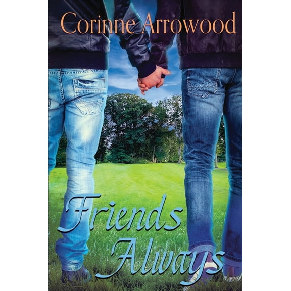 Friends Always, (Paperback)