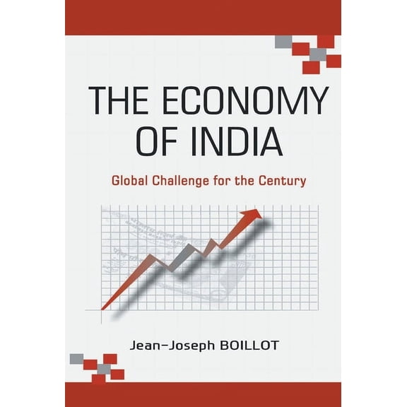 The Economy of India: Global Challenge For The Century, (Hardcover)