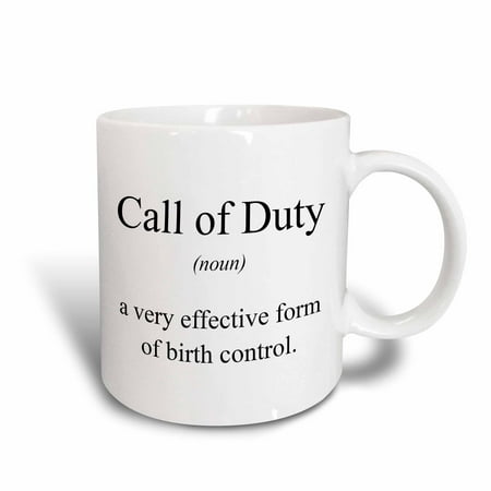 3dRose Call of Duty noun a very effective form of birth control. - Ceramic Mug,