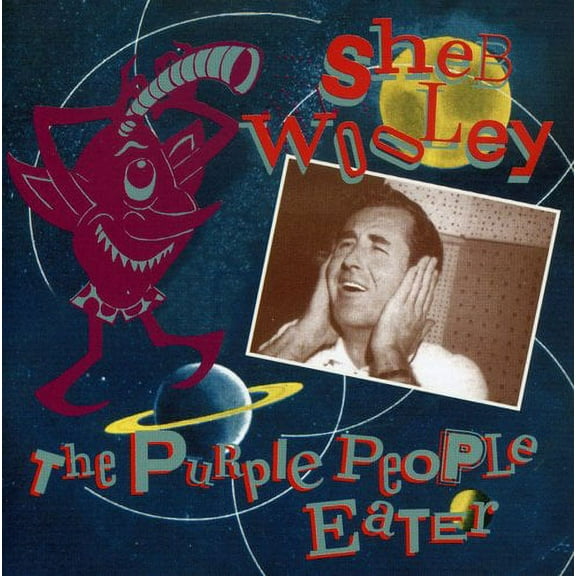 Sheb Wooley - Purple People Eater - Music & Performance - CD