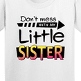 thumbnail image 4 of Inktastic Don't Mess with My Little Sister Youth T-Shirt, 4 of 5