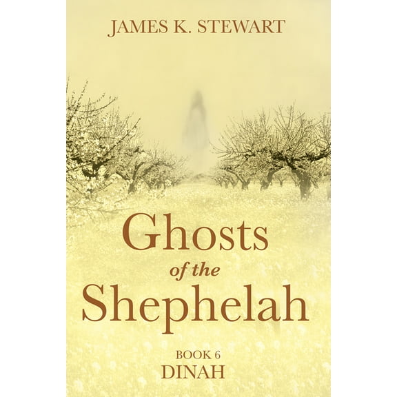 Ghosts of the Shephelah, Book 6 (Paperback)