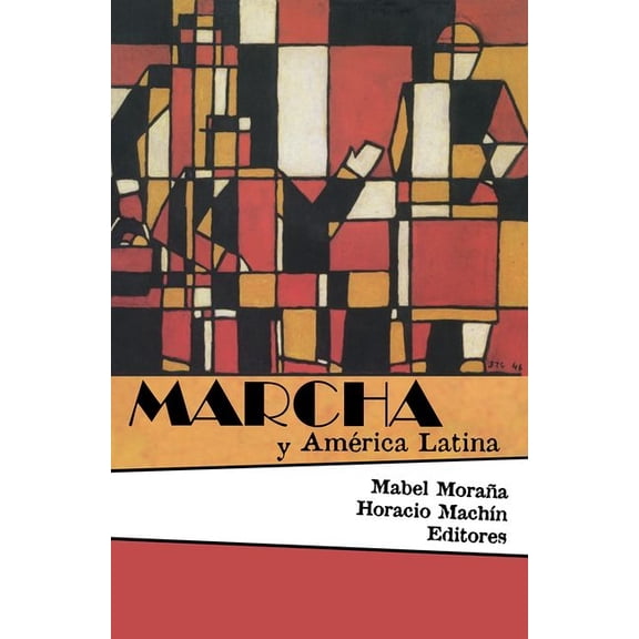 Serie Nueva AmÃ©rica Marcha Y AmÃ©rica Latina, (Paperback)