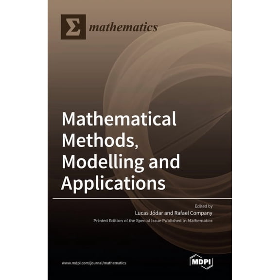Mathematical Methods, Modelling and Applications, (Hardcover)