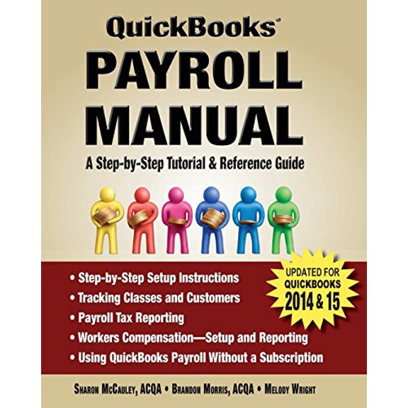 Pre-Owned QuickBooks Payroll Manual (Paperback) 0982655312 9780982655313