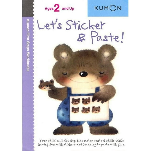 Kumon First Steps Workbooks Kumon Let's Sticker and Paste, (Paperback)