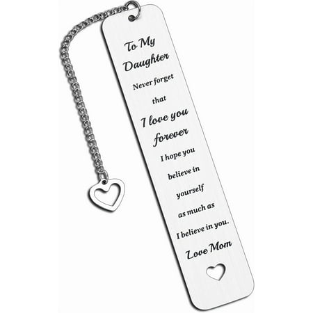 Daughter Birthday Gift to My Daughter Gift from Mom Dad Inspirational Bookmark for Kids Stepdaughter 16th 18th 21st Birthday Gift for Teen Girls Graduation Back to School Christmas Gifts for Her