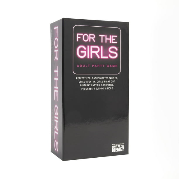 For The Girls - The Ultimate Girls Night Party Card Game by What Do You  Meme? - Walmart.com