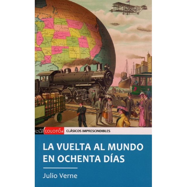 LA VUELTA AL MUNDO EN OCHENTA DIAS COLOFON JULIO VERNE