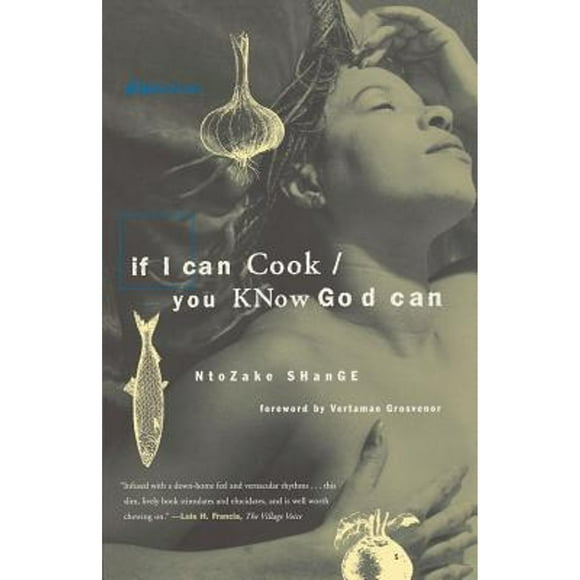 Pre-Owned If I Can Cook/You Know God Can (Paperback 9780807072417) by Ntzoake Shange