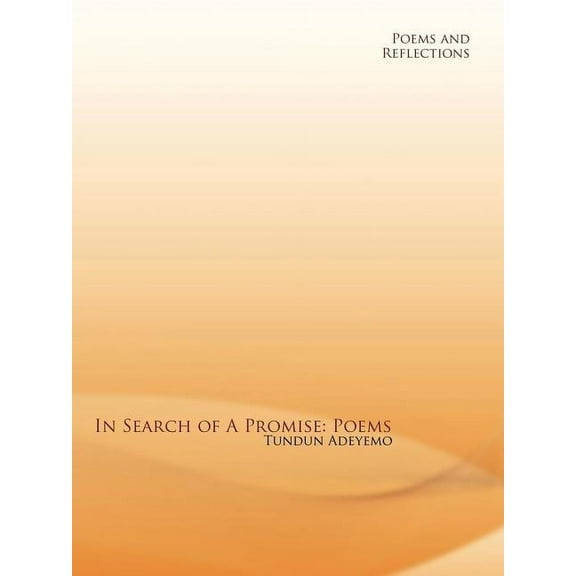 In Search of a Promise : Poems