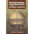 thumbnail image 2 of Dover Books on Mathematics: Rotations, Quaternions, and Double Groups (Paperback), 2 of 3